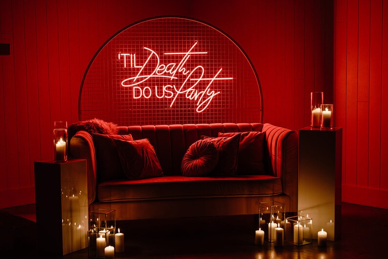 'Til Death Do Us Party Neon LED Sign